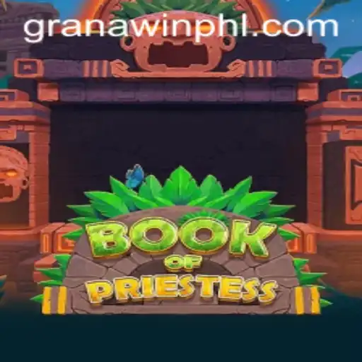 Exploring the Mystical World of BookOfPriestess: An Engaging Journey with Granawin