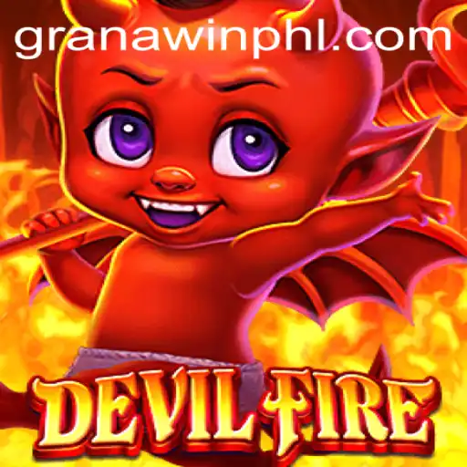 Unveiling the Excitement of DevilFire: A Deep Dive into the Game and Granawin
